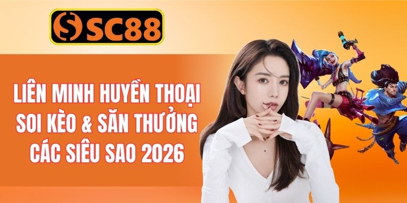 Liên Minh Huyền Thoại